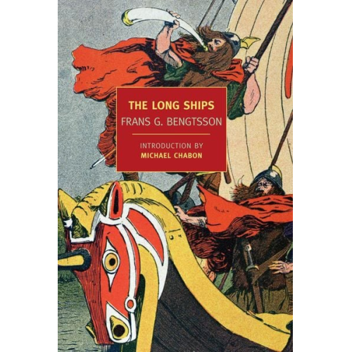 Frans G. Bengtsson - The Long Ships