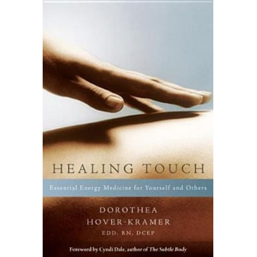 Dorothea Hover-Kramer - Healing Touch