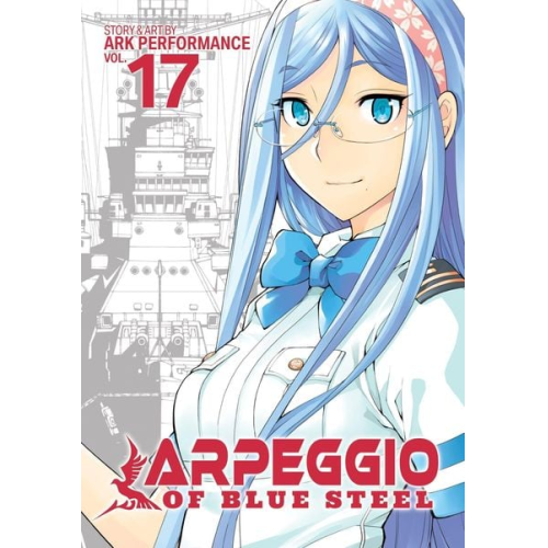 Ark Performance - Arpeggio of Blue Steel Vol. 17