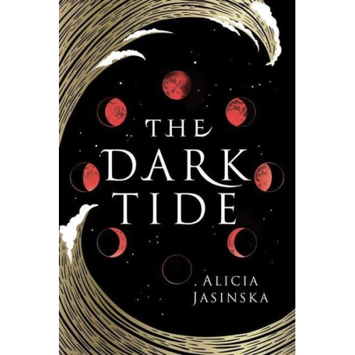 Alicia Jasinska - The Dark Tide