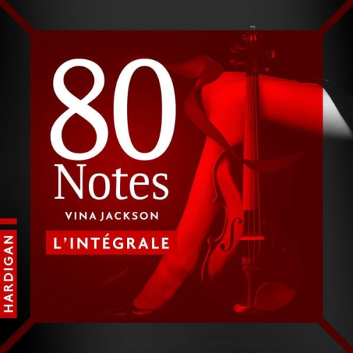 Vina Jackson - 80 Notes - L'intégrale