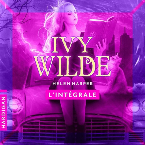 Helen Harper - Ivy Wilde - L'intégrale