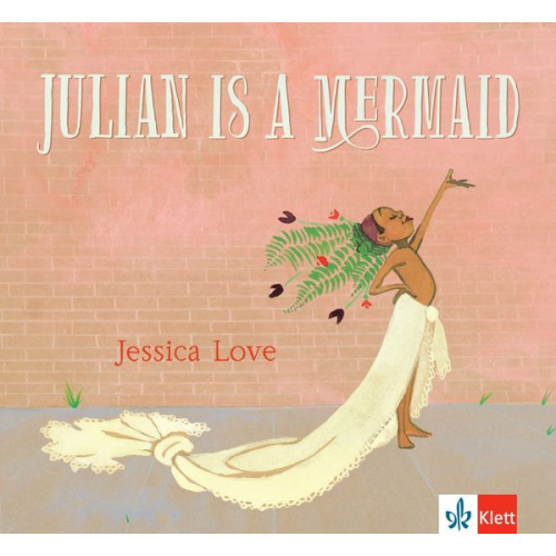 Jessica Love - Julian is a Mermaid