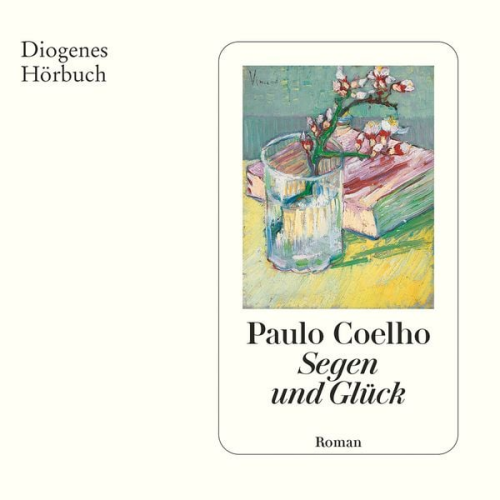 Paulo Coelho - Segen und Glück