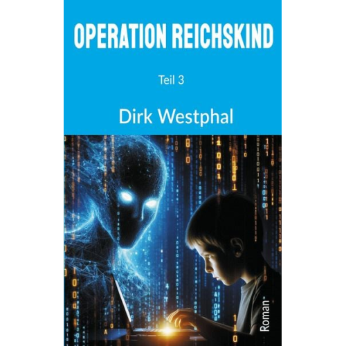 Dirk Westphal - Operation Reichskind