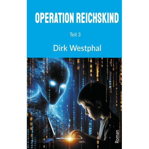 Dirk Westphal - Operation Reichskind
