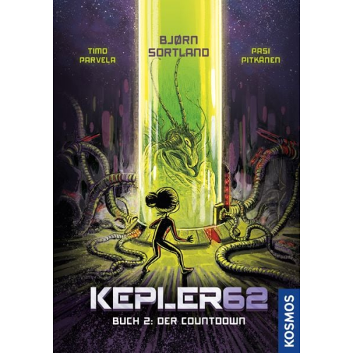 Bjørn Sortland Timo Parvela - Kepler62 - Buch 2: Der Countdown