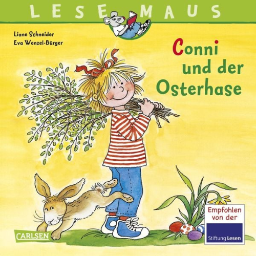 Liane Schneider - LESEMAUS 77: Conni und der Osterhase