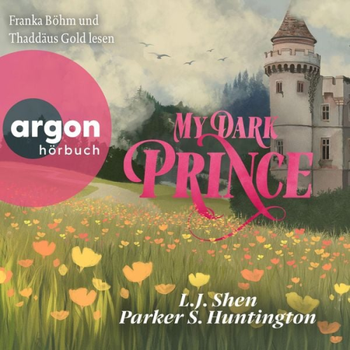 L. J. Shen Parker S. Huntington - My Dark Prince