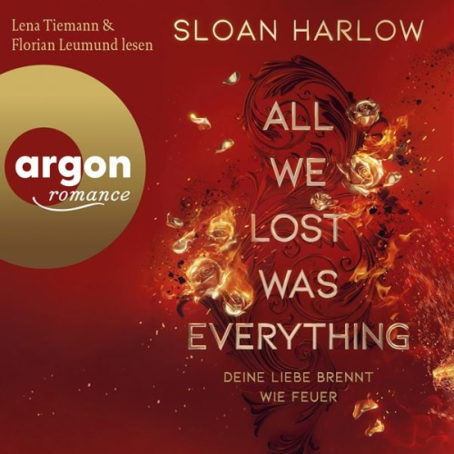 Sloan Harlow - All We Lost Was Everything - Deine Liebe brennt wie Feuer