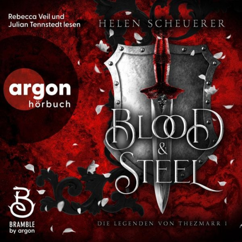 Helen Scheuerer - Blood and Steel - Die Legenden von Thezmarr 1