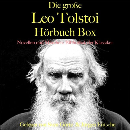 Leo N. Tolstoi - Die große Leo Tolstoi Hörbuch Box