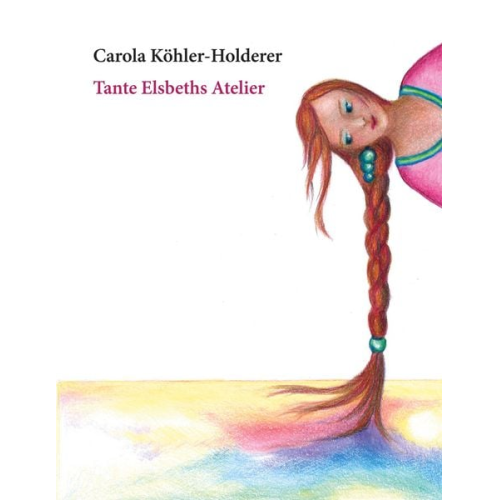 Carola Köhler - Tante Elsbeths Atelier