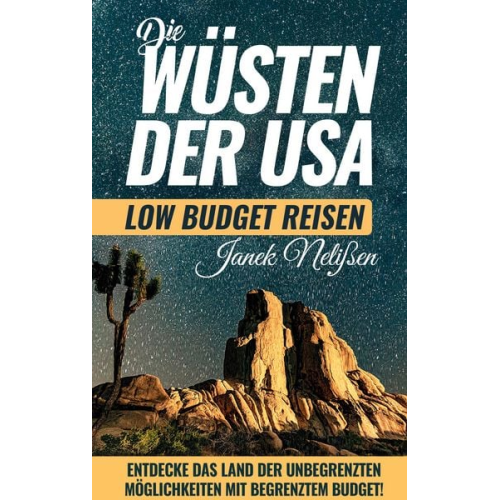 Janek Nelissen - Wüsten der USA