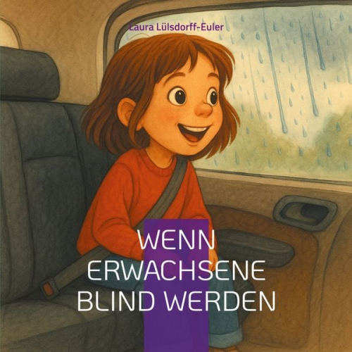 Laura Lülsdorff-Euler - Wenn Erwachsene blind werden