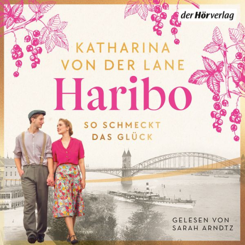 Katharina von der Lane - Haribo - So schmeckt das Glück