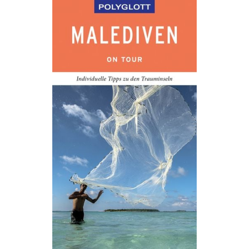 Wolfgang Rössig - POLYGLOTT on tour Reiseführer Malediven