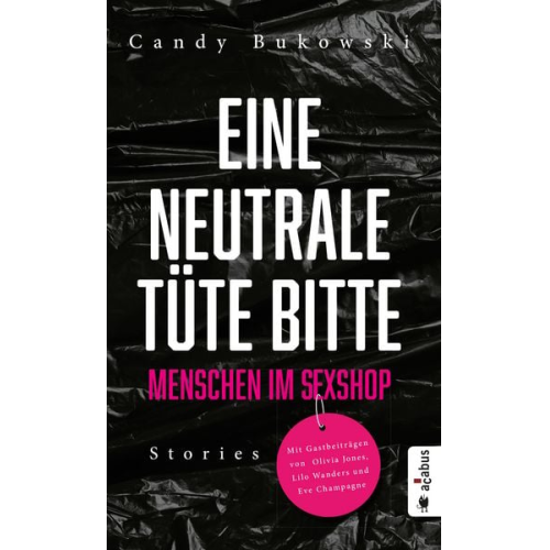 Bukowski Candy - Eine neutrale Tüte bitte! Menschen im Sexshop
