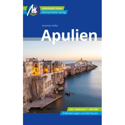 Andreas Haller - Apulien Reiseführer Michael Müller Verlag