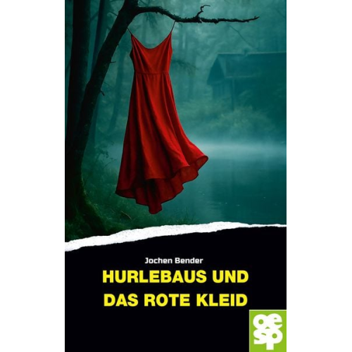 Jochen Bender - Hurlebaus und das rote Kleid