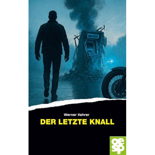 Werner Kehrer - Der letzte Knall