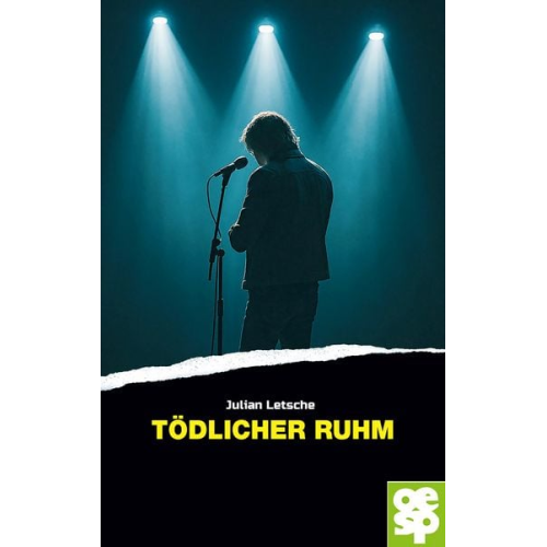 Julian Letsche - Tödlicher Ruhm