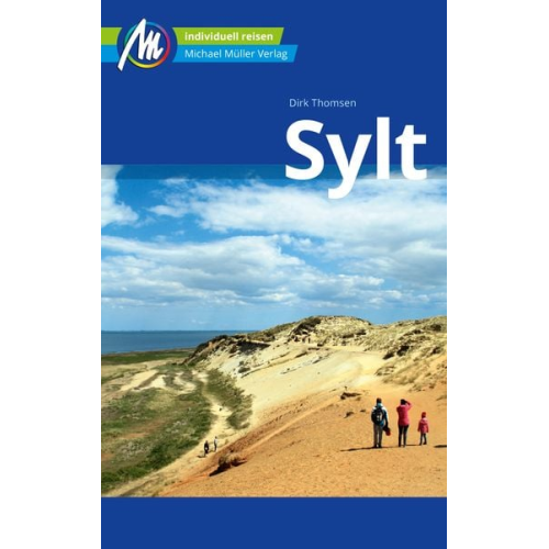 Dirk Thomsen - Sylt Reiseführer Michael Müller Verlag