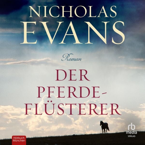 Nicholas Evans - Der Pferdeflüsterer