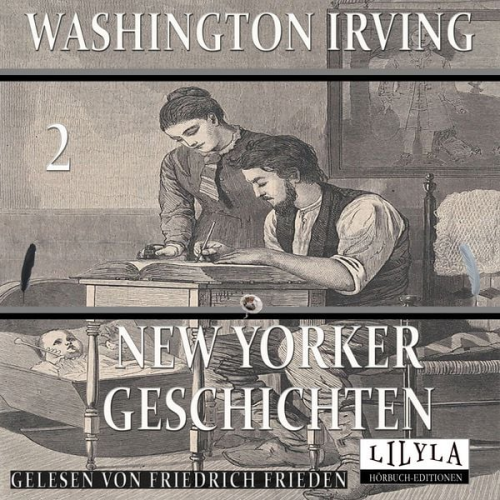 Washington Irving - New Yorker Geschichten 2