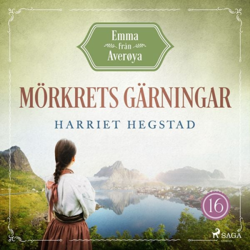 Harriet Hegstad - Mörkrets gärningar