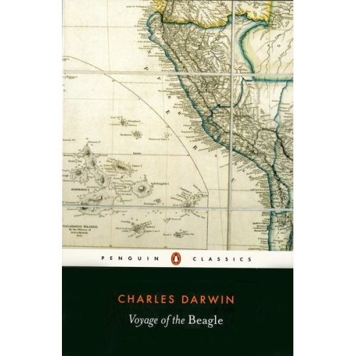 Charles Darwin - The Voyage of the Beagle