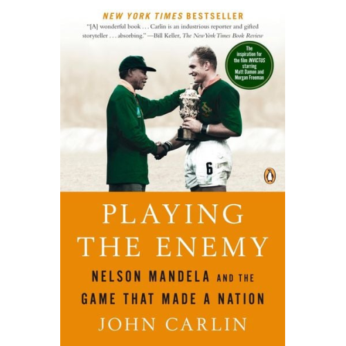 John Carlin - Playing the Enemy