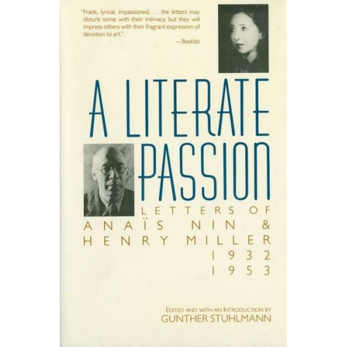 Anaïs Nin Henry Miller - A Literate Passion