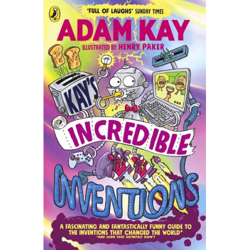 Adam Kay - Kay's Incredible Inventions