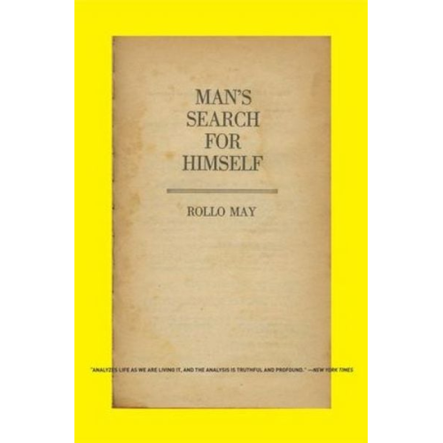 Rollo May - Man's Search for Himself