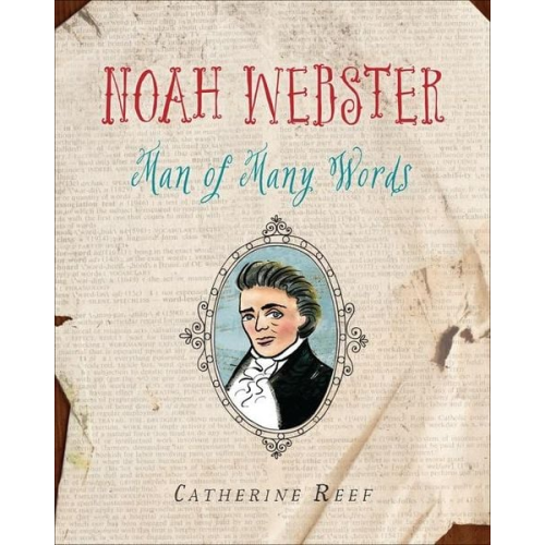 Catherine Reef - Noah Webster