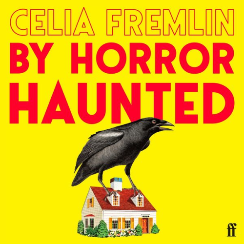 Celia Fremlin - By Horror Haunted