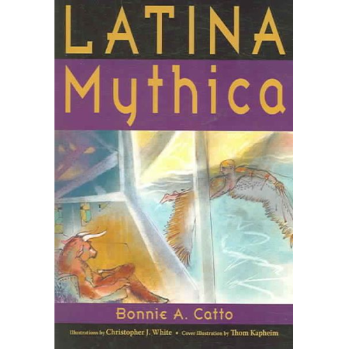 Bonnie a. Catto - Latina Mythica
