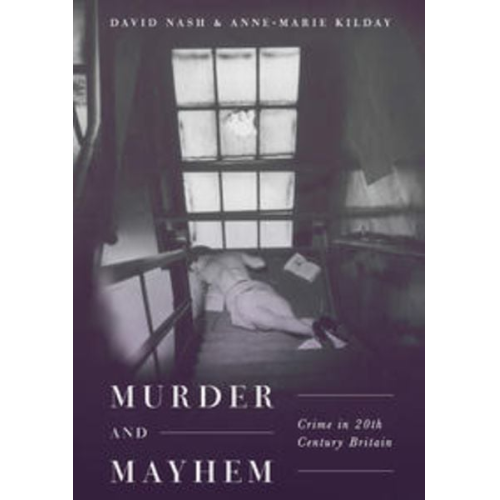 David Nash Anne-Marie Kilday - Murder and Mayhem