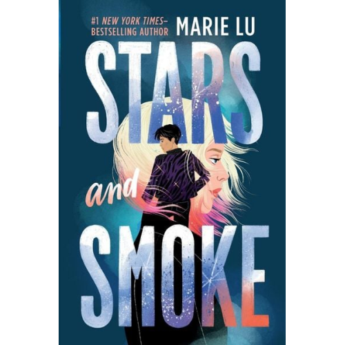 Marie Lu - Stars and Smoke