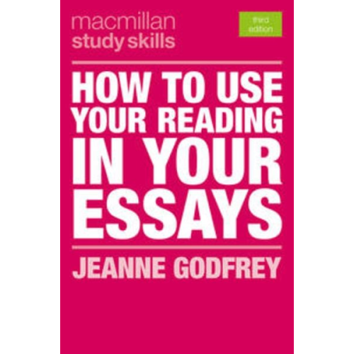 Jeanne Godfrey - How to Use Your Reading in Your Essays