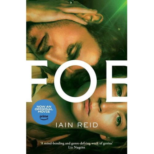 Iain Reid - Foe. Film Tie-In