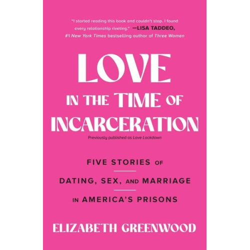 Elizabeth Greenwood - Love in the Time of Incarceration