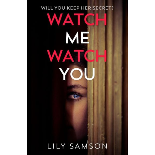 Lily Samson - Watch Me Watch You