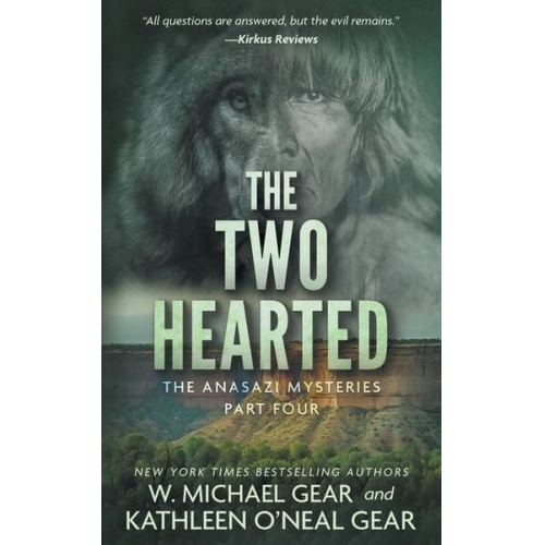 W. Michael Gear Kathleen O'Neal Gear - The Two Hearted