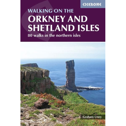 Graham Uney - Walking on the Orkney and Shetland Isles