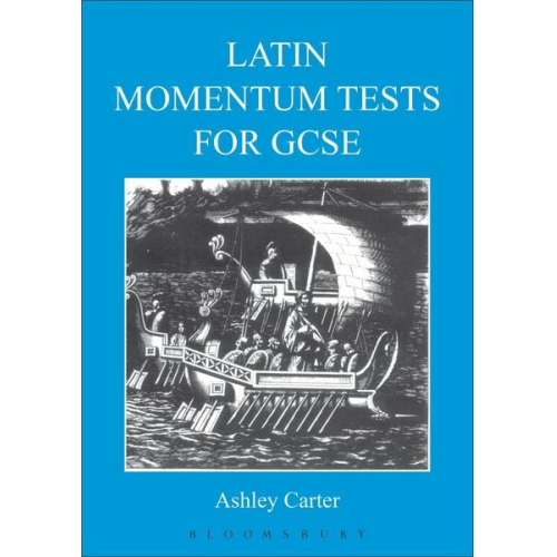 Ashley Carter - Latin Momentum Tests for GCSE