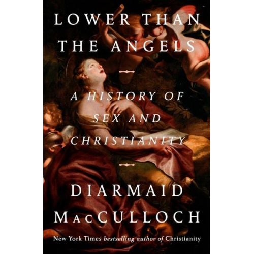 Diarmaid MacCulloch - Lower Than the Angels