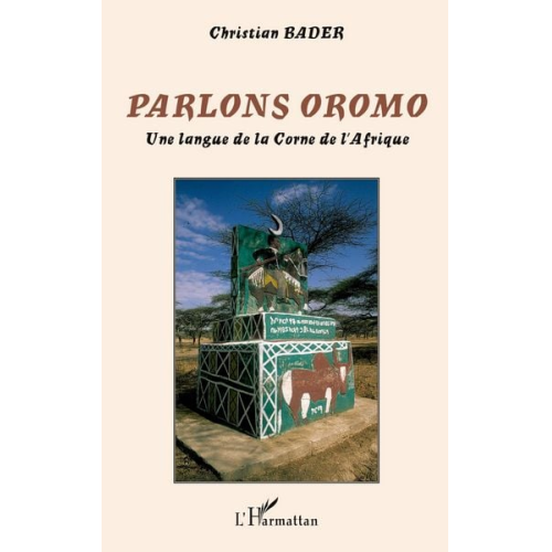 Christian Bader - Parlons oromo