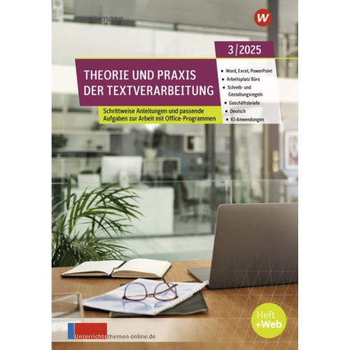 Theorie und Praxis der Textverarbeitung. Ausgabe August 3/2025